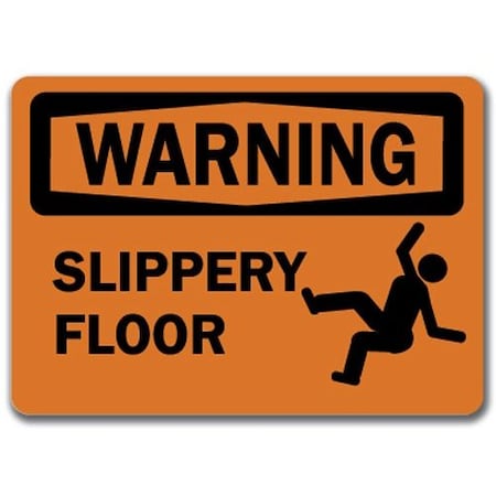 Signmission Warning Sign-Slippery Floor-10in x 14in OSHA Safety Sign, 14" H, WS-Slippery Floor WS-Slippery Floor